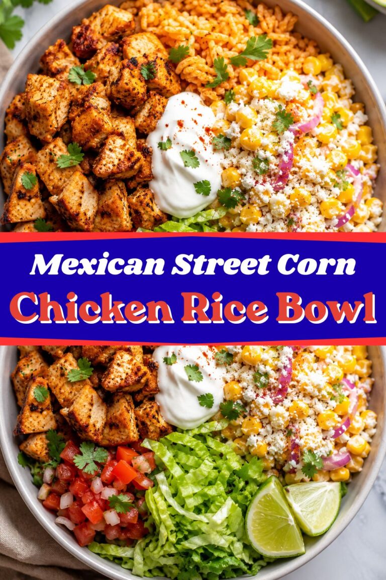 Mexican Street Corn Chicken Rice Bowl