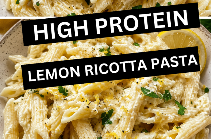 High Protein Lemon Ricotta Pasta