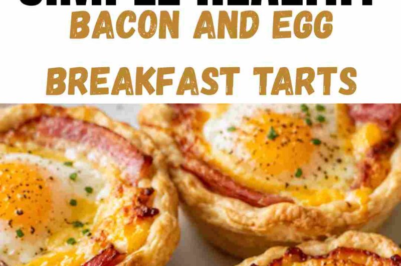 Bacon and Egg Breakfast Tarts